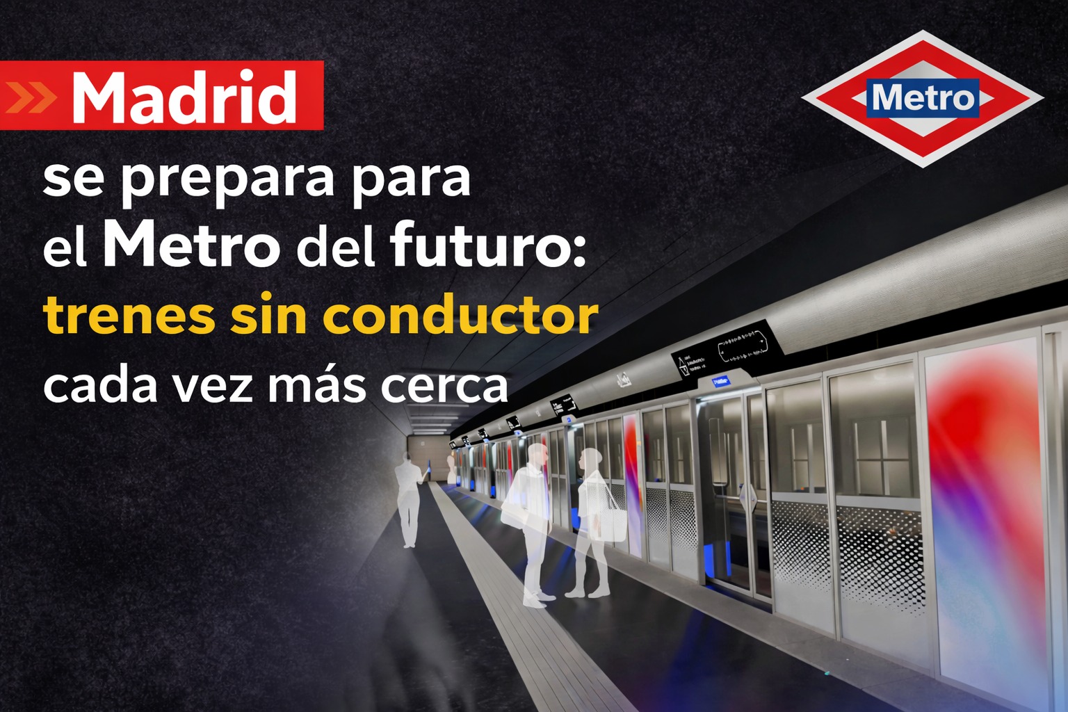 Metro sin conductor en Madrid