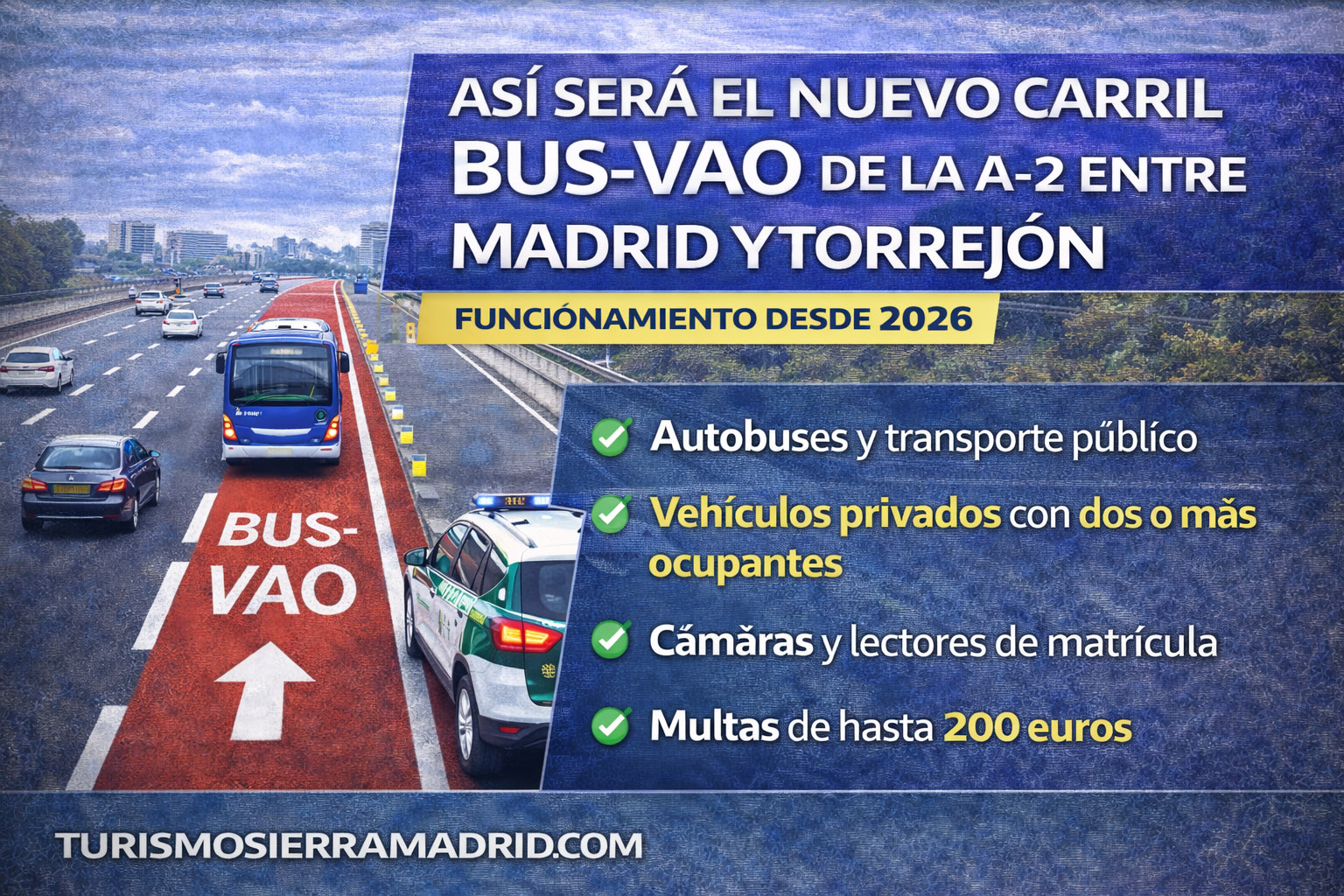 Nuevo BUS-VAO en la A-2: así funcionará